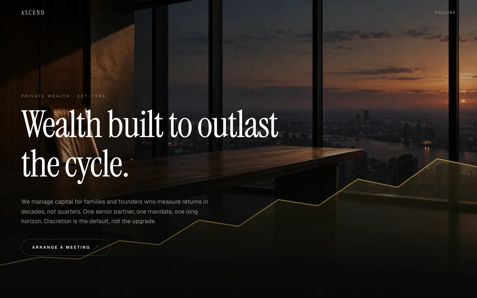 Ascend, Private wealth management for the long climb. Patient capital, measured with care.