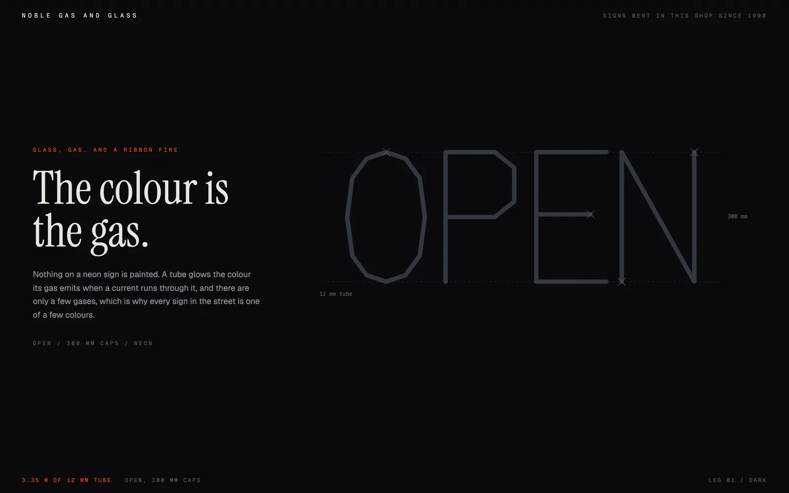 Noble, A neon workshop: the word bent in glass, the colour computed from the gas inside it.
