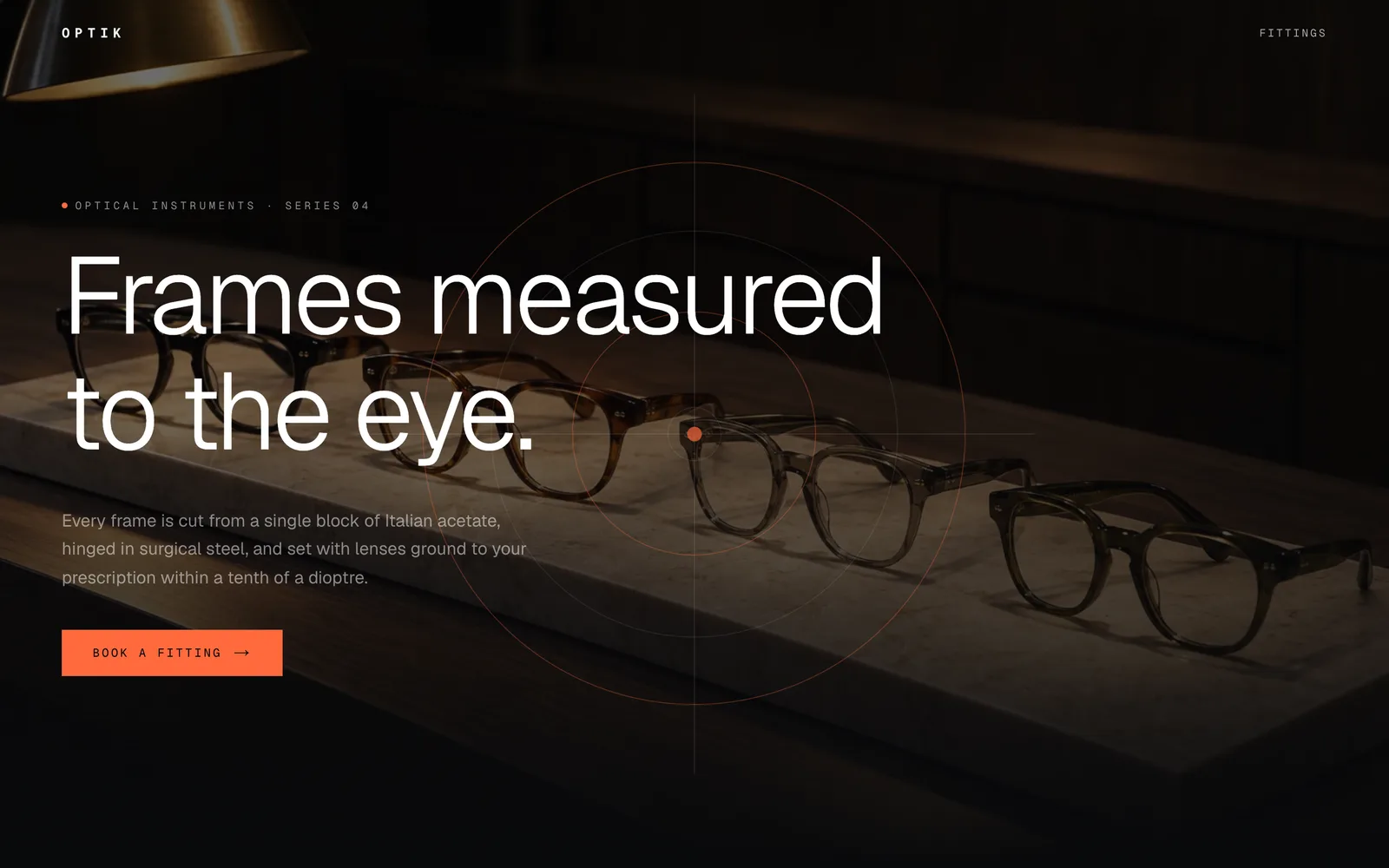 Optik, Designer eyewear engineered like an instrument and cut like jewellery.