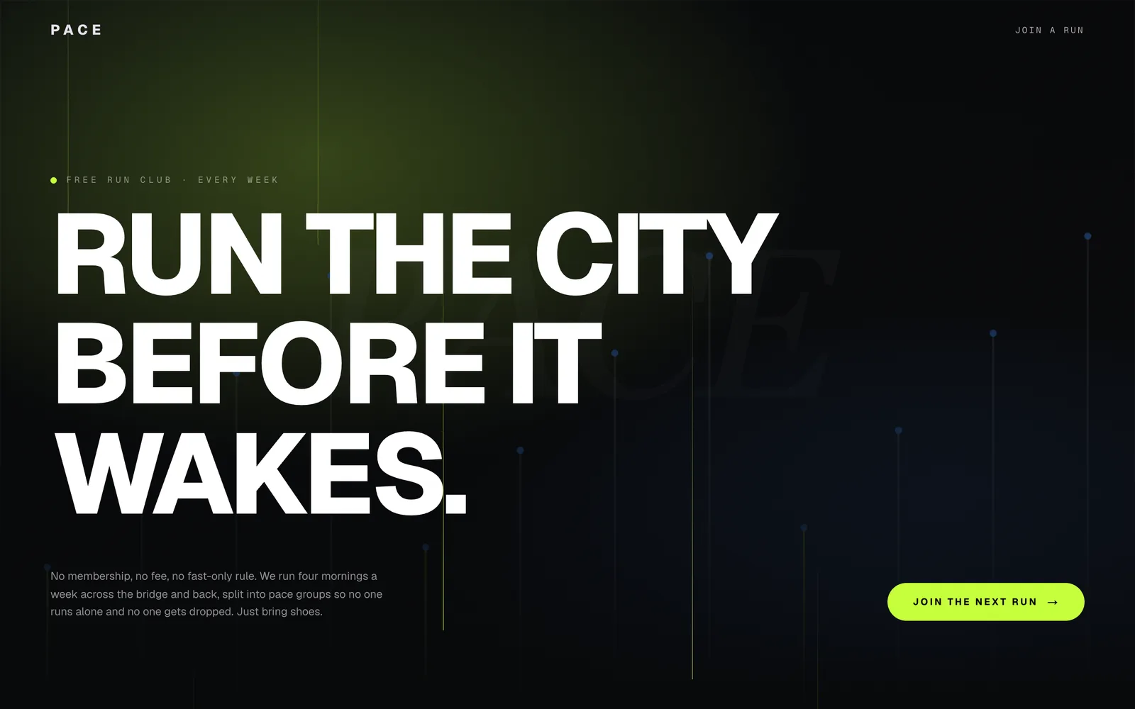 PACE, A free running club for the city. Show up, run hard, no one gets left behind.